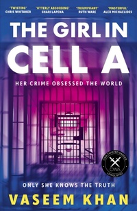 Enlarge image Cover: The Girl In Cell A - Hodder Paperback