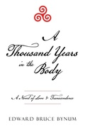 Cover: A Thousand Years in the Body - Archway Publishing