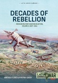 Cover: Decades of Rebellion Volume 2 - Helion & Company