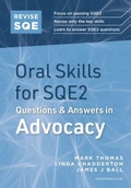 Abbildung von: Revise SQE Oral Skills for SQE2: Questions & Answers in Advocacy - Fink Publishing Ltd