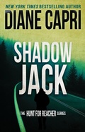 Cover: Shadow Jack (The Hunt for Jack Reacher, #24) - Diane Capri