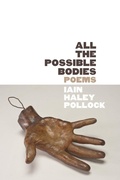 Cover: All the Possible Bodies - Alice James Books