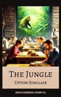 Cover: The Jungle - Zenith Evergreen Literary Co.