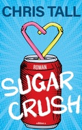 Cover: Sugar Crush - edition a
