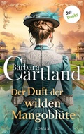 Cover: Der Duft der wilden Mangobl&uuml;te - dotbooks