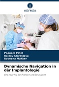Cover: Dynamische Navigation in der Implantologie - International Book Market Service Ltd