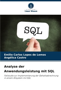 Enlarge image Cover: Analyse der Anwendungsleistung mit SQL - International Book Market Service Ltd