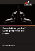 Cover: Proprieta organica? Sulla proprieta del corpo - International Book Market Service Ltd