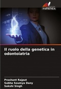 Cover: Il ruolo della genetica in odontoiatria - International Book Market Service Ltd