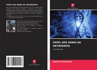 Abbildung von: Papel DOS Genes Na Ortodontia - International Book Market Service Ltd