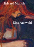 Cover: Edvard Munch: Eine Auswahl - MUNCH Publishing