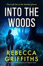 Cover: Into the Woods - Bloodhound Books