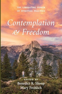 Enlarge image Cover: Contemplation and Freedom - Pickwick Publications