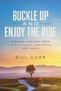 Abbildung von: Buckle Up and Enjoy the Ride - Forbes Books