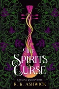 Cover: The Spirit's Curse (The Lutesong Series, #3) - Rk Ashwick Books