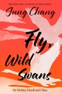 Cover: Fly, Wild Swans - HarperCollins