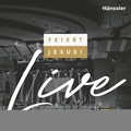 Cover: Feiert Jesus! live (30 Jahre) - H&auml;nssler