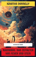 Cover: Ragnarok: Das Zeitalter von Feuer und Stein - Neu &uuml;bersetzt Verlag