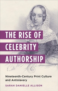 Abbildung von: The Rise of Celebrity Authorship - Columbia University Press