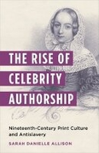 Abbildung von: The Rise of Celebrity Authorship - Columbia University Press