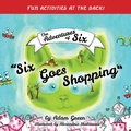 Cover: Six Goes Shopping - Austin Macauley Publishers