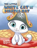 Cover: Little White Cat and His Pirate Hat - Austin Macauley Publishers