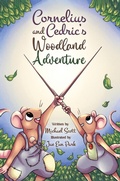 Cover: Cornelius and Cedric's Woodland Adventure - Austin Macauley Publishers