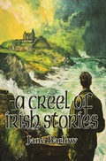 Cover: A Creel of Irish Stories - Wilder Publications, Inc.