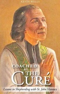 Cover: Coached by the Cure - Scepter Publishers Inc