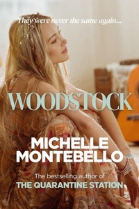 Abbildung von: Woodstock - Michelle Montebello