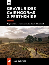 Abbildung von: Gravel Rides Cairngorms & Perthshire - Vertebrate Publishing