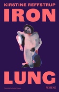 Cover: Iron Lung - Peirene Press
