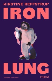 Enlarge image Cover: Iron Lung - Peirene Press