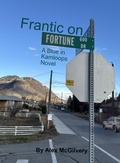 Cover: Frantic on Fortune (Blue in Kamloops, #5) - Celticfrog Publishing