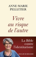 Cover: Vivre au risque de l'autre - Descl&eacute;e de Brouwer
