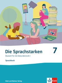 Abbildung von: Die Sprachstarken 7 - Neue Ausgabe - Klett und Balmer