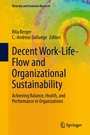 Cover: Decent Work-Life-Flow and Organizational Sustainability - Springer