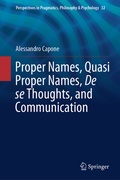 Cover: Proper Names, Quasi Proper Names, De se Thoughts, and Communication - Springer