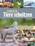 Cover: Einfach Tiere schnitzen - Stocker, L
