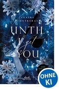 Cover: Until I Get You (Fairview Hockey, Band 1) - dark Intense