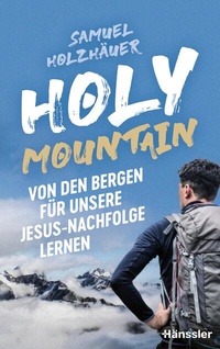 Abbildung von: Holy Mountain - Hänssler
