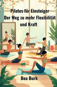 Abbildung von: Pilates für Einsteiger - epubli