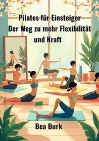 Abbildung von: Pilates für Einsteiger - epubli