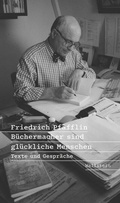 Cover: B&uuml;chermacher sind gl&uuml;ckliche Menschen - Wallstein
