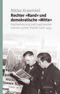 Cover: Rechter &raquo;Rand&laquo; und demokratische &raquo;Mitte&laquo; - Wallstein