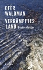 Bild: Verkämpftes Land - Wallstein