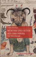 Cover: W&ouml;rter und Riten aus der Ferne - Konstanz University Press