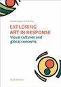 Cover: Exploring art in response - Waxmann Verlag GmbH