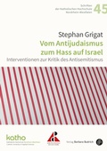 Cover: Vom Antijudaismus zum Hass auf Israel - Verlag Barbara Budrich