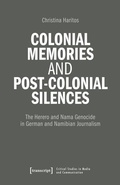 Cover: Colonial Memories and Post-Colonial Silences - transcript